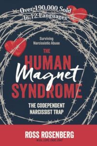 the human magnet syndrome: the codependent narcissist trap