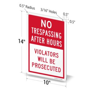 SmartSign 14 x 10 inch “No Trespassing After Hours, Violators Prosecuted” Metal Sign, 40 mil Laminated Rustproof Aluminum, Red and White, Made in USA