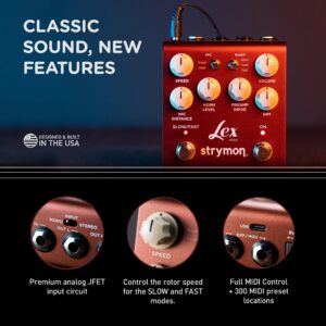 Strymon Lex V2 Rotary Speaker Guitar Effects Pedal for Electric and Acoustic Guitar, Synths, Vocals and Keyboards