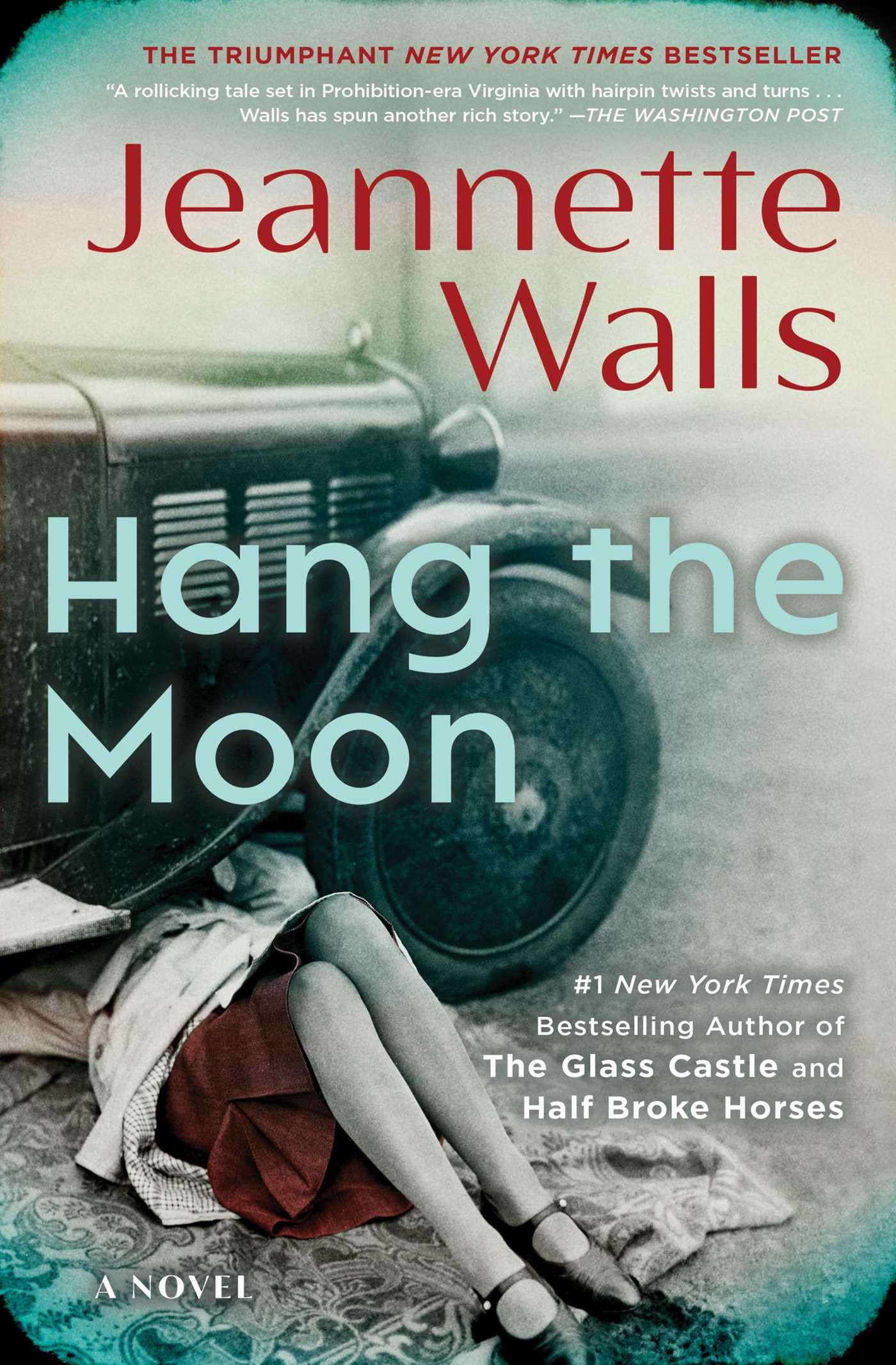 Hang the Moon: A Novel