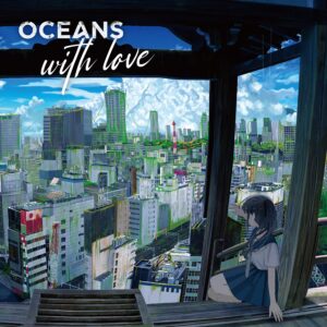 oceans with love