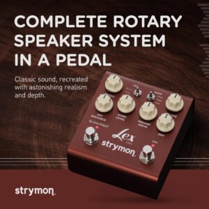 Strymon Lex V2 Rotary Speaker Guitar Effects Pedal for Electric and Acoustic Guitar, Synths, Vocals and Keyboards