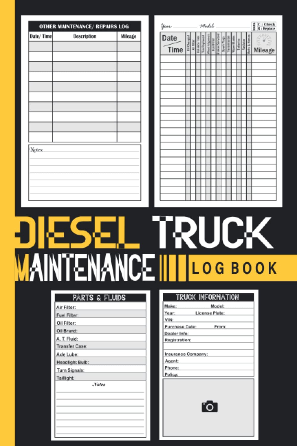 Diesel Truck Maintenance Log Book: Service and Repair Record Book For Trucks, Delivery and Semi Trucks with Mileage Log, 120 Pages, Size 6 x 9 Inches