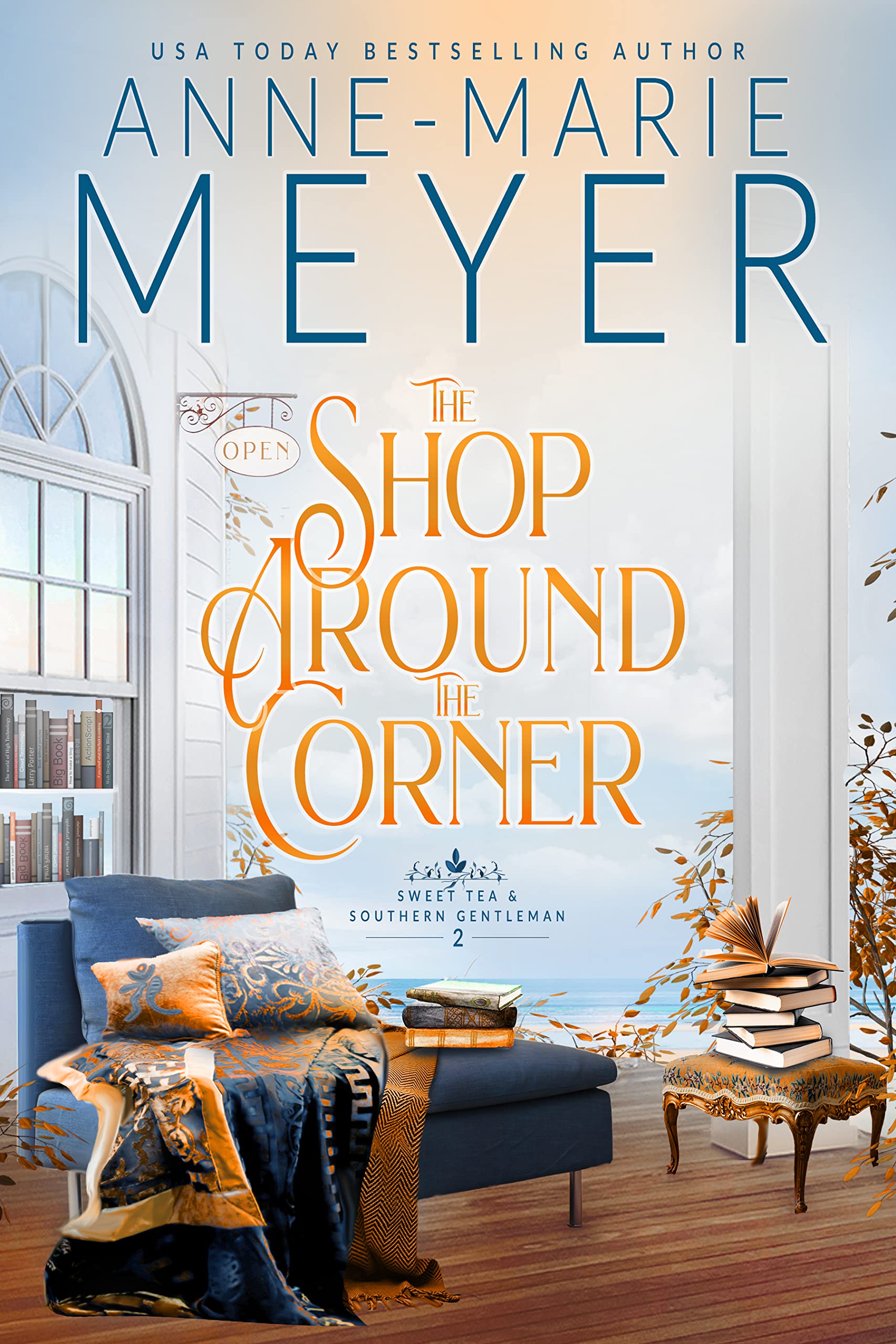 The Shop Around the Corner: A Sweet, Small Town, Southern Romance (Sweet Tea and a Southern Gentleman Book 2)