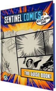 sentinel comics: the roleplaying game - the guise book