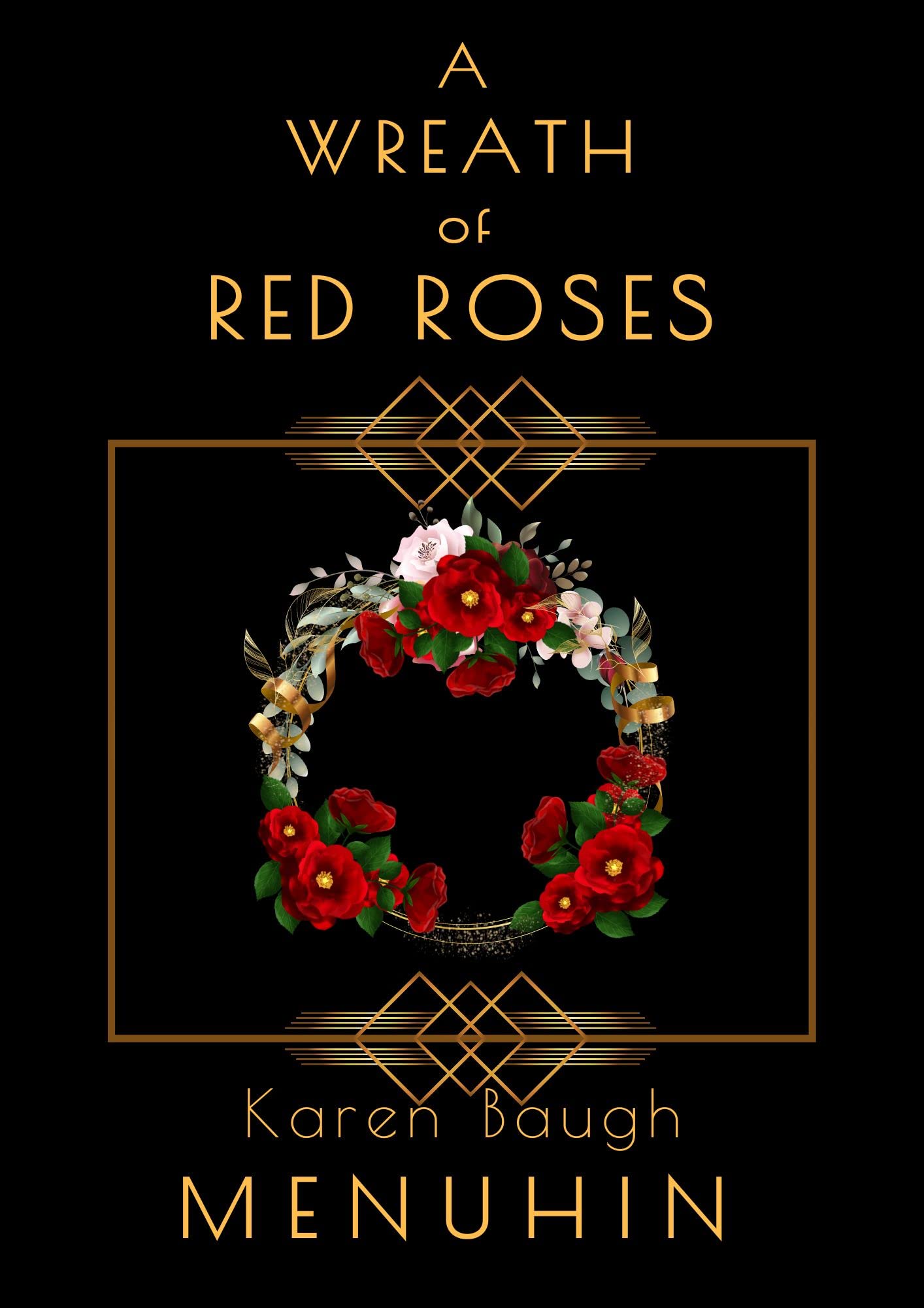 A Wreath of Red Roses: Heathcliff Lennox Investigates