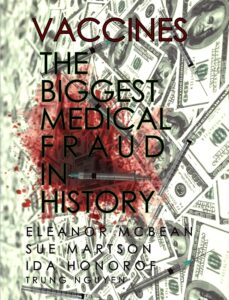 vaccines, the biggest medical fraud in history [graphically enhanced, student loose leaf facsimile book with 30 color pages. rev. 5]