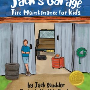 Jack's Garage: Tire Maintenance for Kids