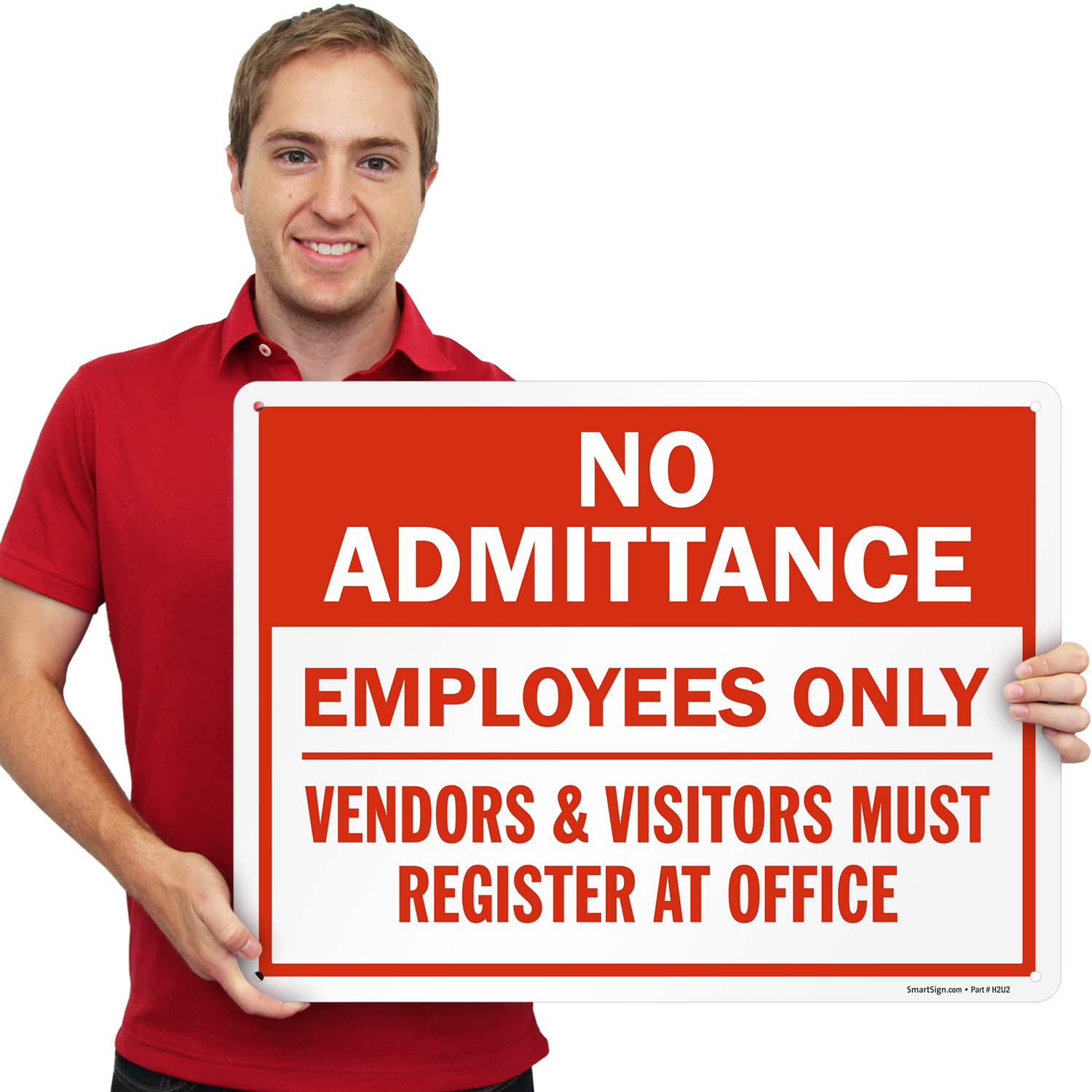 SmartSign 18 x 24 inch “No Admittance - Employees Only Vendors & Visitors Must Register At Office” Metal Sign, 80 mil Laminated Rustproof Aluminum, Red and White, Made in USA