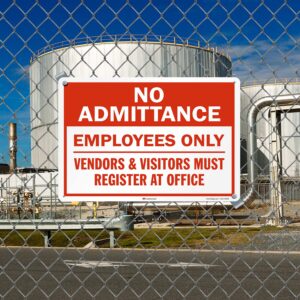 SmartSign 18 x 24 inch “No Admittance - Employees Only Vendors & Visitors Must Register At Office” Metal Sign, 80 mil Laminated Rustproof Aluminum, Red and White, Made in USA