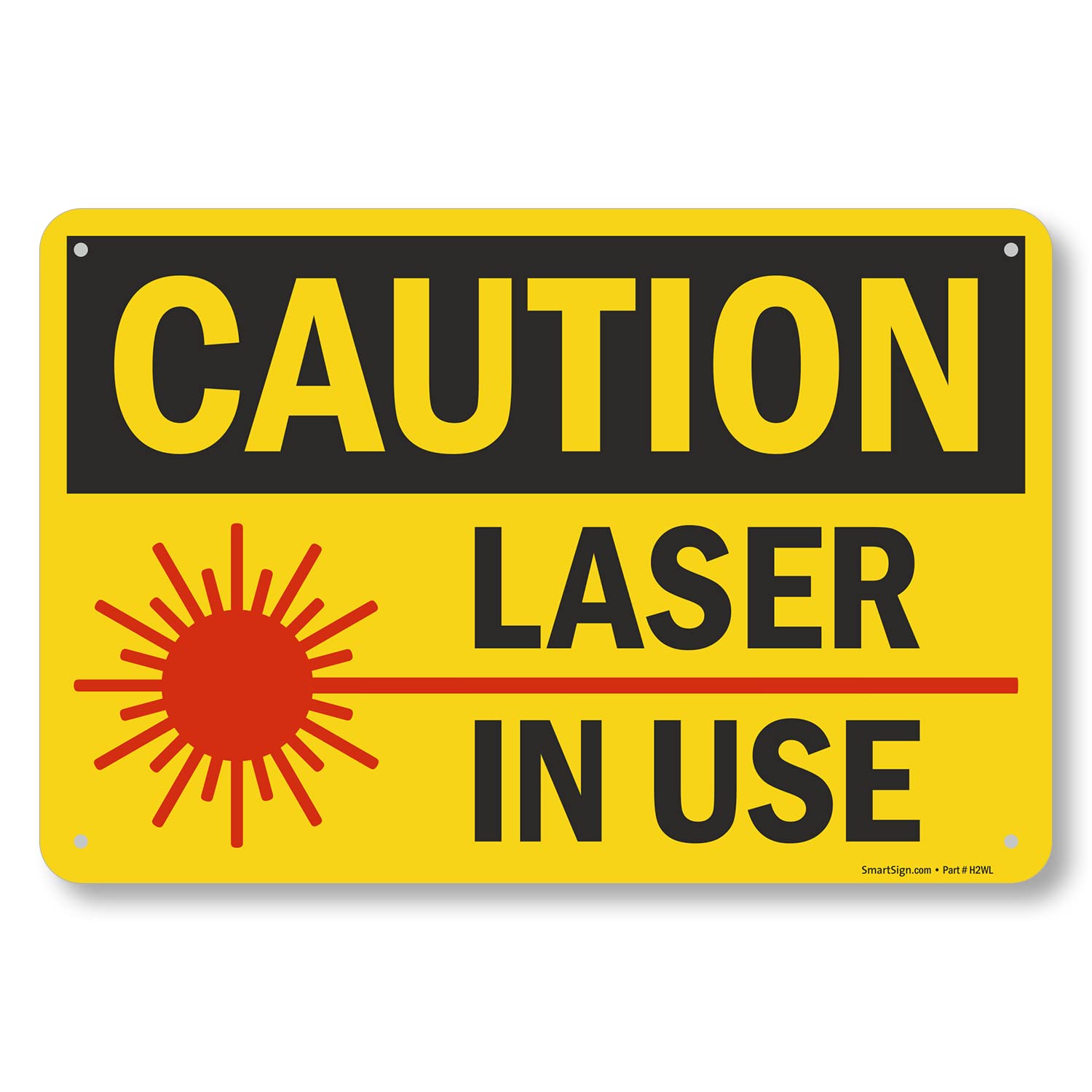 SmartSign 12 x 18 inch “Caution - Laser In Use” Sign with Pre-Cleared Holes, Digitally Printed, 55 mil HDPE Plastic, Black, Red and Yellow, Made in USA