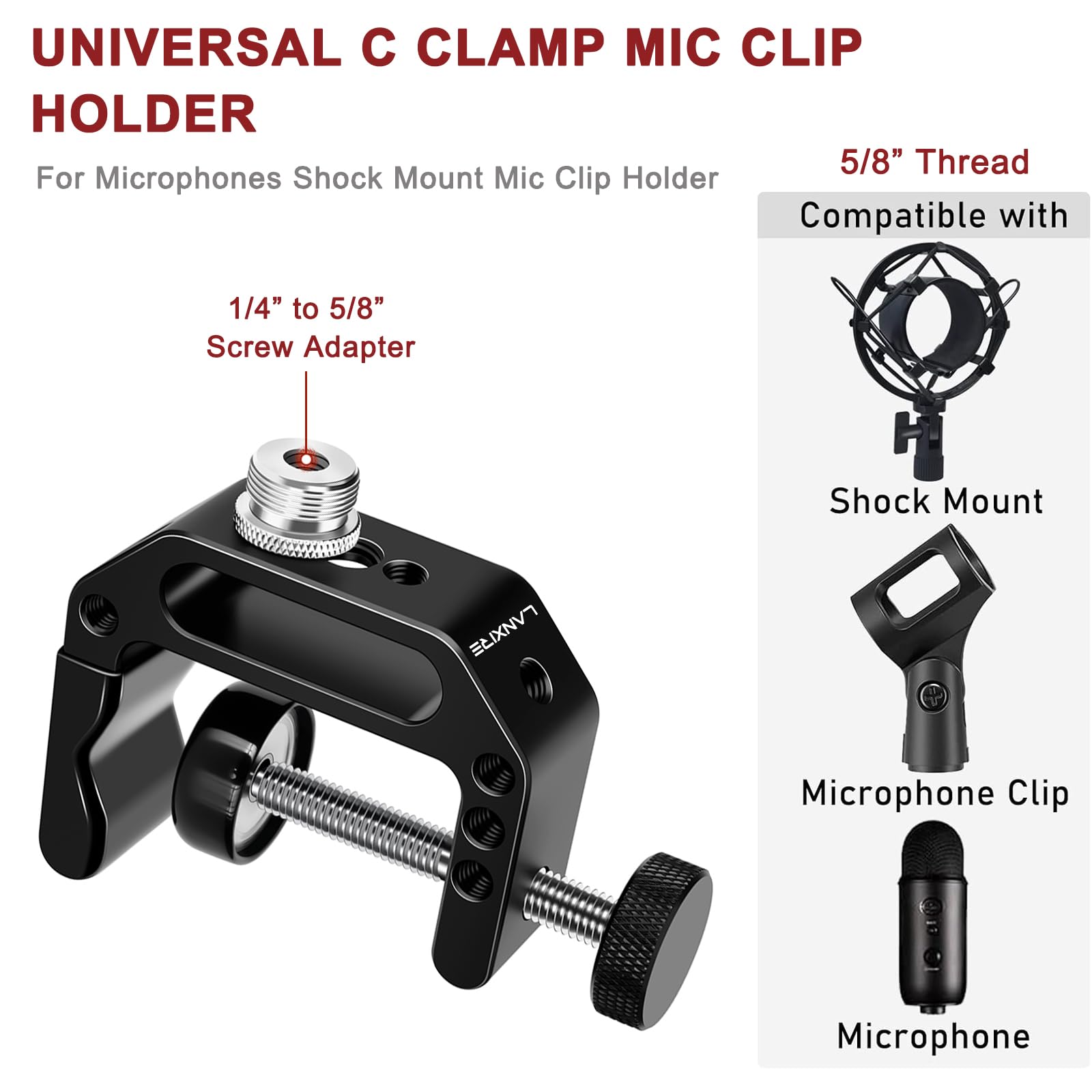 Lanxire Microphone Holder C Clamp with 1/4" and 3/8" Threaded Holes, Mic Clip for Radio Studio, Podcast, Gaming, 5/8" Mic Screw Adapter for Microphones, Max Load 12lb / 5kg