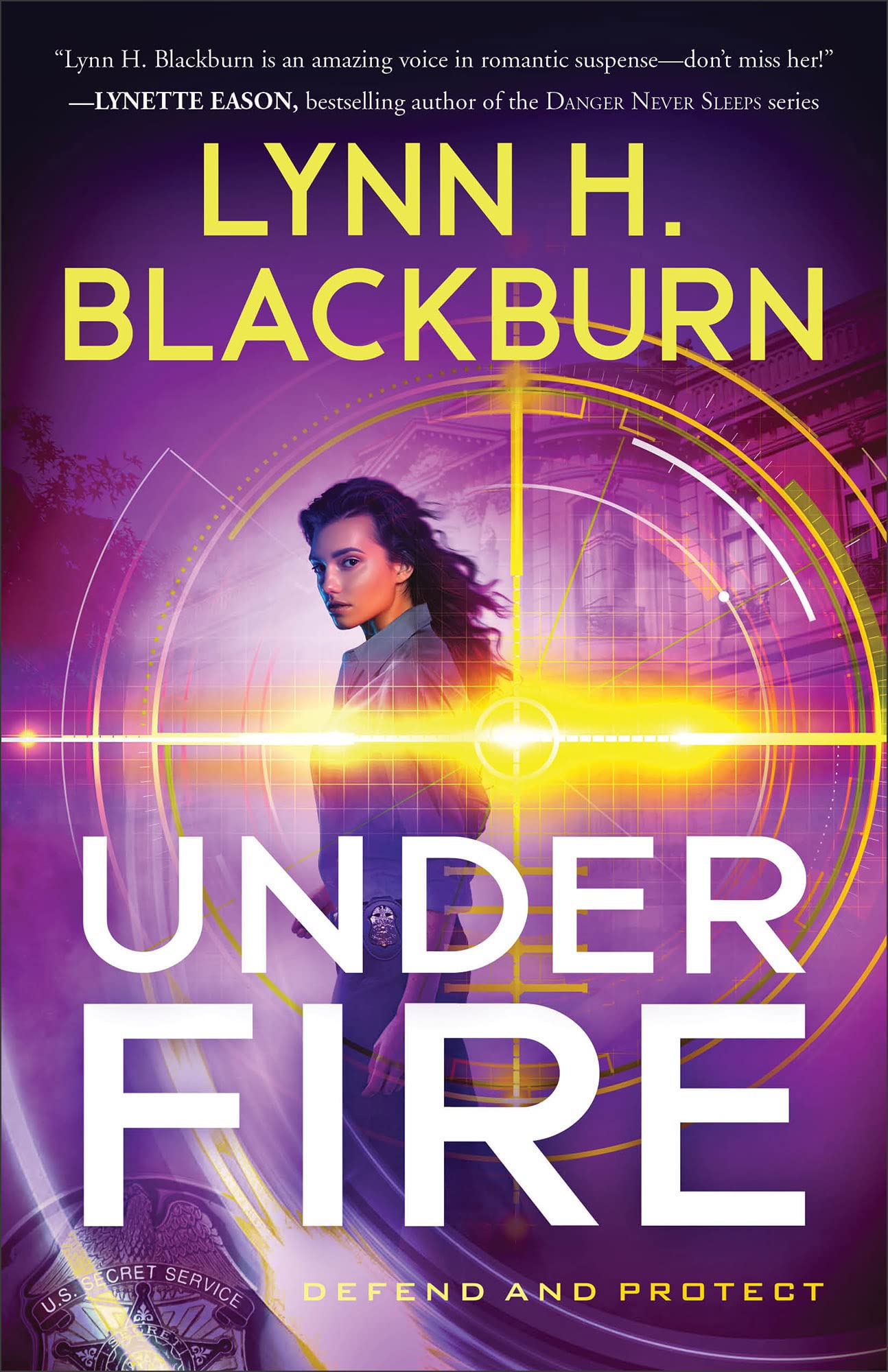 Under Fire (Defend and Protect Book #3)