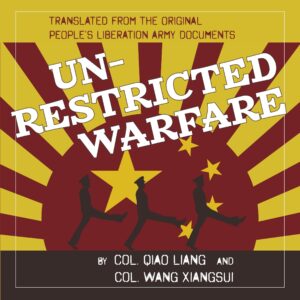 unrestricted warfare: china's master plan to destroy america