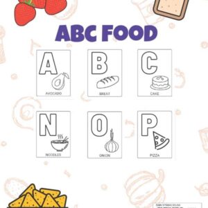 ABC Food Coloring Book for Toddlers: Alphabet Letters and Food Drawings, For Kids, Preschool and Kindergarten (For Kids Ages 3-5)