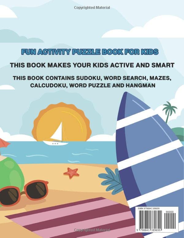 Activity Puzzle Book For Kids Ages 12-14 Years Old: Fun Activities For Smart Kids, Brain Games, Perfectly to Improve Memory, Includes: Mazes, Sudoku, Word Search, Word Puzzle, Calcudoku And More