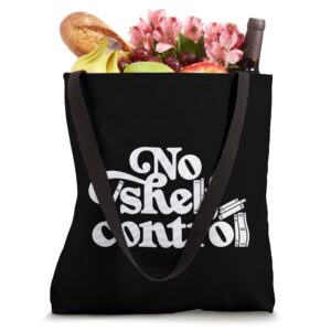 No shelf control Tote Bag