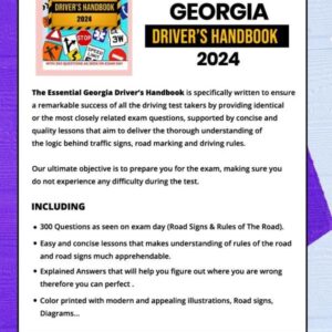 The Essential Georgia Driver's Handbook. A Study and Practice Manual For New Drivers To Successfully Obtain Their Driving License or Permit: This Book ... Seen On The DDS Test and Explained Answers.