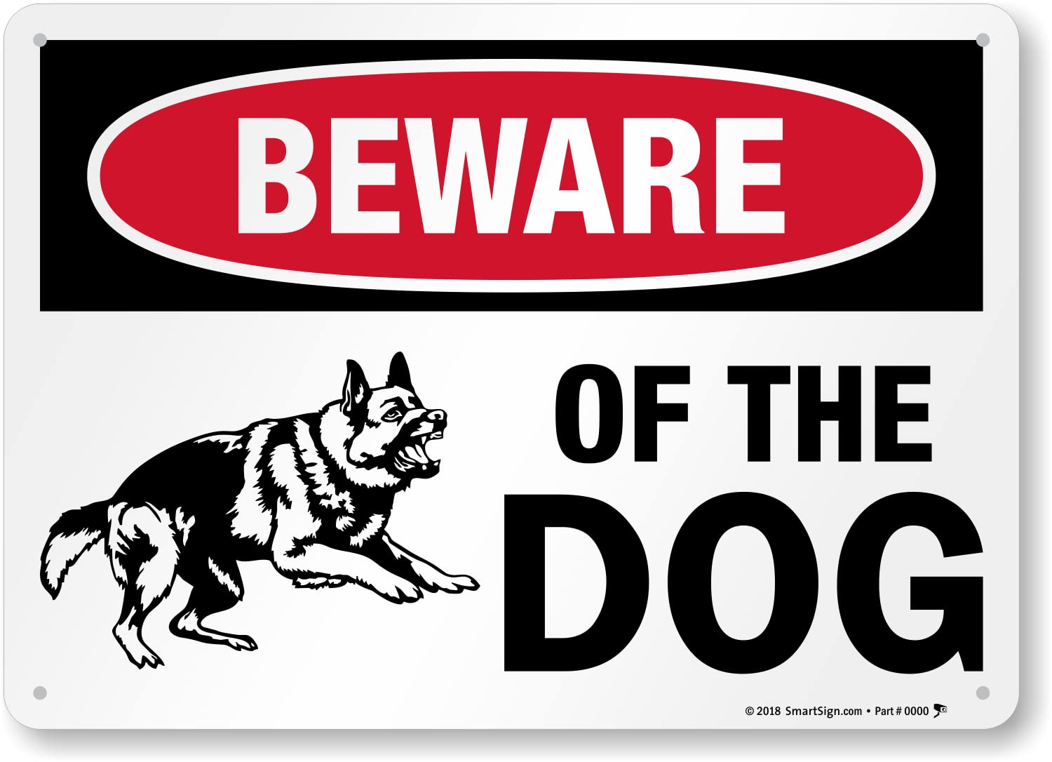 SmartSign 10 x 14 inch “Beware of The Dog” Sign With Graphic, Digitally Printed, 55 mil HDPE Plastic, Red, Black and White, Made in USA