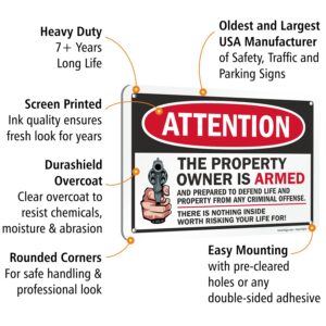 SmartSign 7 x 10 inch “Attention - Property Owner is Armed and Prepared to Defend Life and Property” Metal Sign With Graphic, 40 mil Laminated Rustproof Aluminum, Multicolor, Made in USA