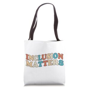 inclusion matters school psych school psychologist tote bag