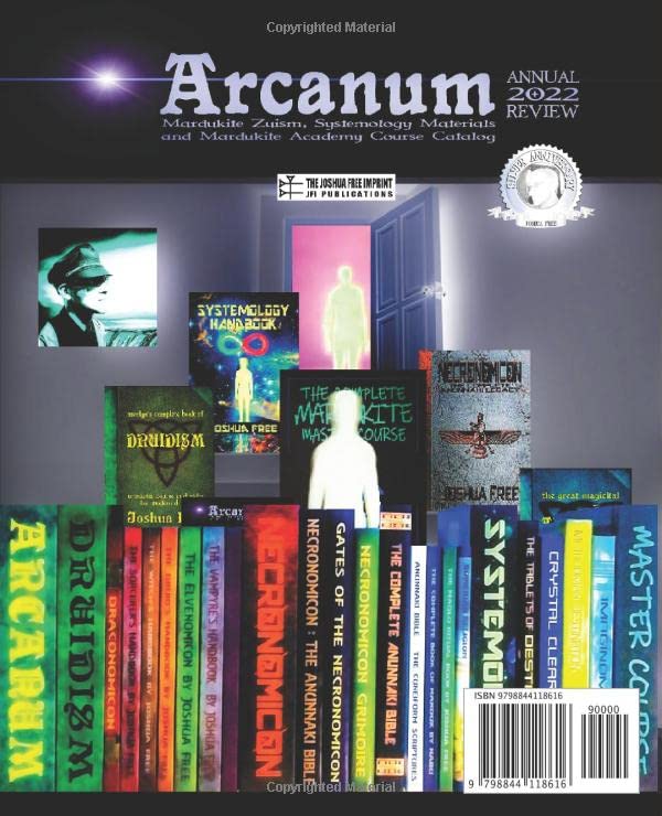 Arcanum Annual 2022 Review (Early Edition): Mardukite Zuism, Systemology Materials and Mardukite Academy Course Catalog