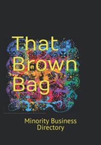 that brown bag: minority business directory