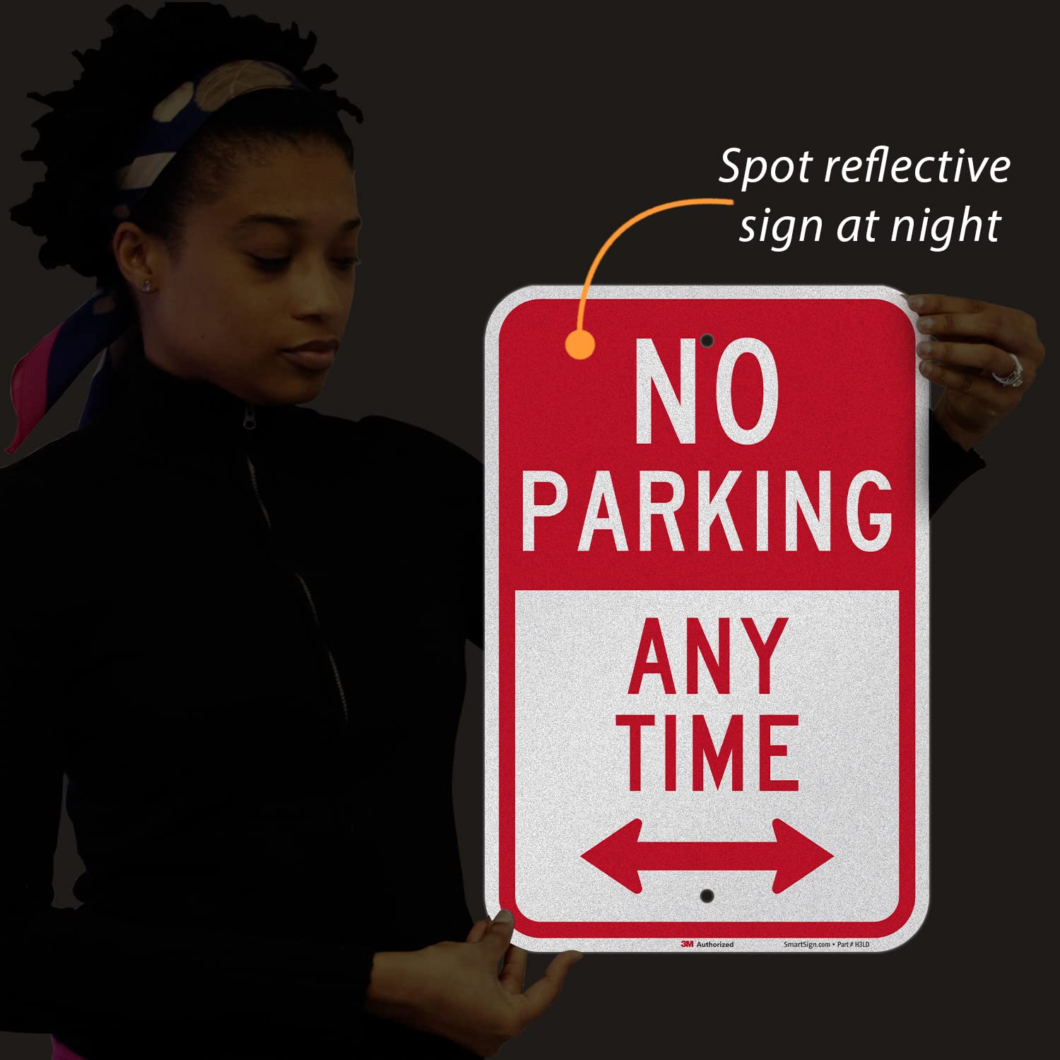 SmartSign 18 x 12 inch “No Parking - Any Time” Metal Sign with Bidirectional Arrow, 63 mil Aluminum, 3M Laminated Engineer Grade Reflective Material, Red and White, Made in USA