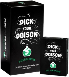 pick your poison after dark + expansion set party game - the “what would you rather do?” adult card game for college students, fun parties & board games night with your group