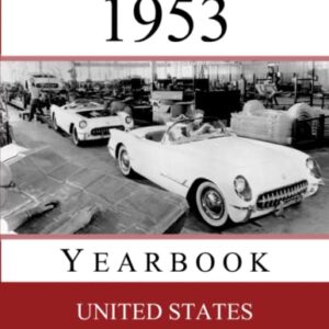 1953 US Yearbook: Original book full of facts and figures from 1953 - Unique birthday gift / present idea.