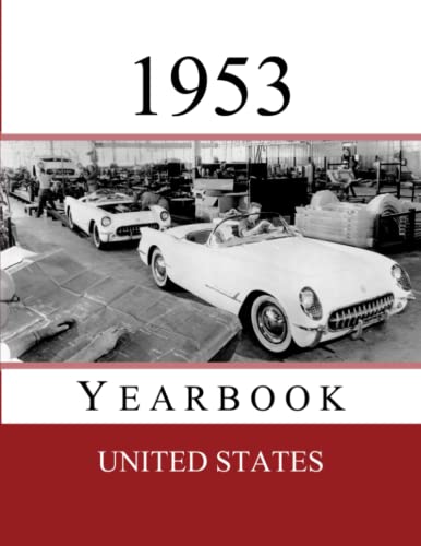 1953 US Yearbook: Original book full of facts and figures from 1953 - Unique birthday gift / present idea.