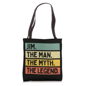 jim the man the myth the legend funny personalized quote tote bag