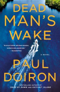 dead man's wake: a novel (mike bowditch mysteries book 14)