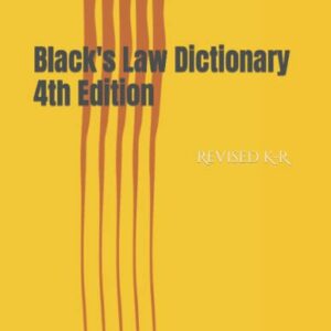 Black's Law Dictionary 4th Edition: Revised K-R