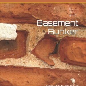 Basement Bunker: How To turn Your Basement Into A Bunker