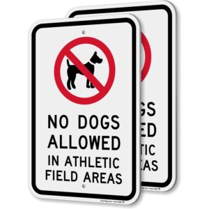 smartsign no dogs allowed in athletic field areas sign - 2 pack, 18 x 12 inch, 2mm thick aluminum composite, red/black on white, made in usa