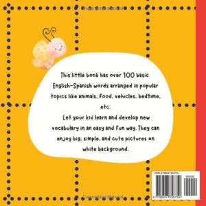 My First 100 Words Book Spanish English: My First Bilingual Visual Dictionary with Pronunciation for Kids | Mis Primeras 100 Palabras