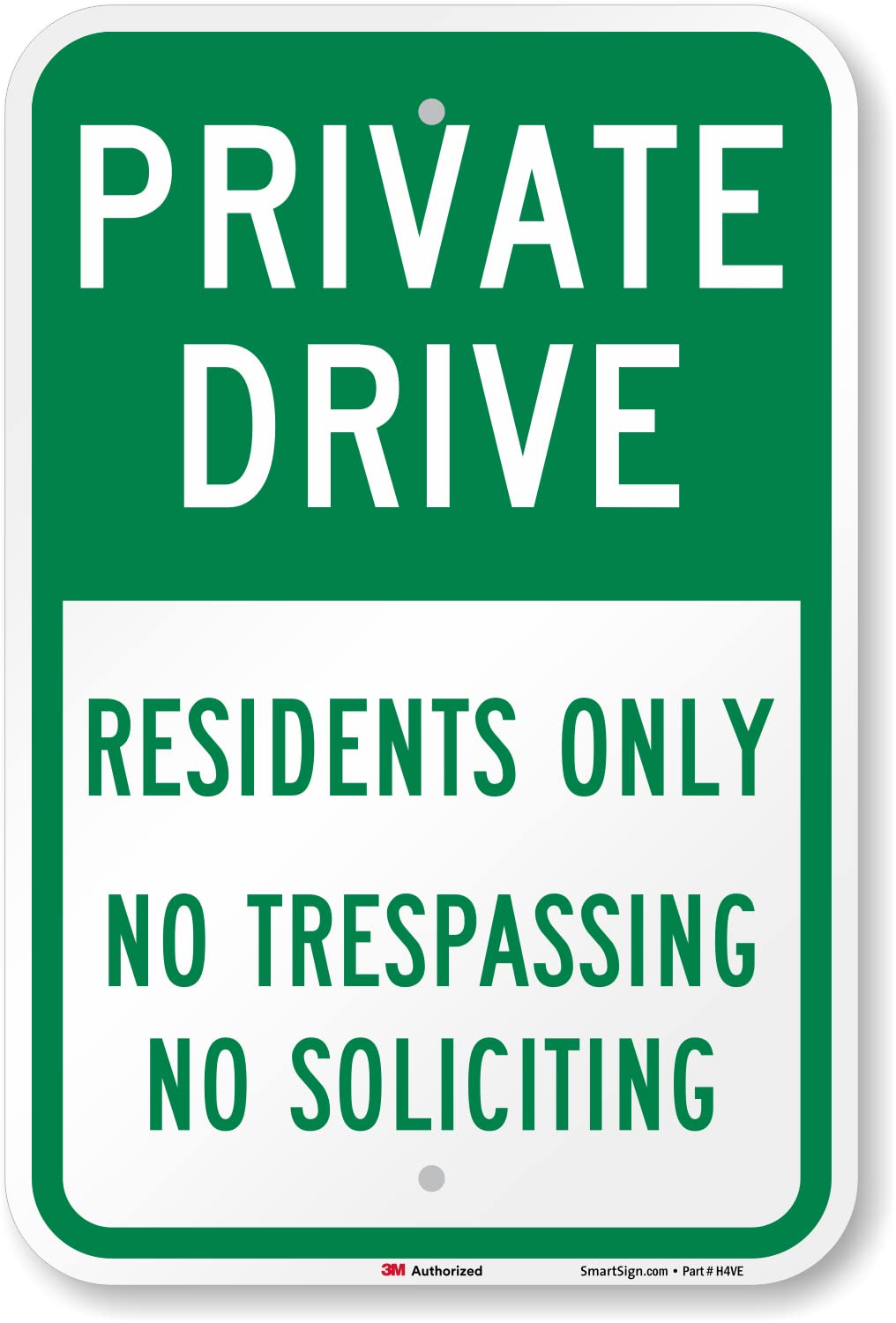 SmartSign 18 x 12 inch “Private Drive - Residents Only, No Trespassing, No Soliciting” Metal Sign, 63 mil Aluminum, 3M Laminated Engineer Grade Reflective Material, Green and White, Made in USA