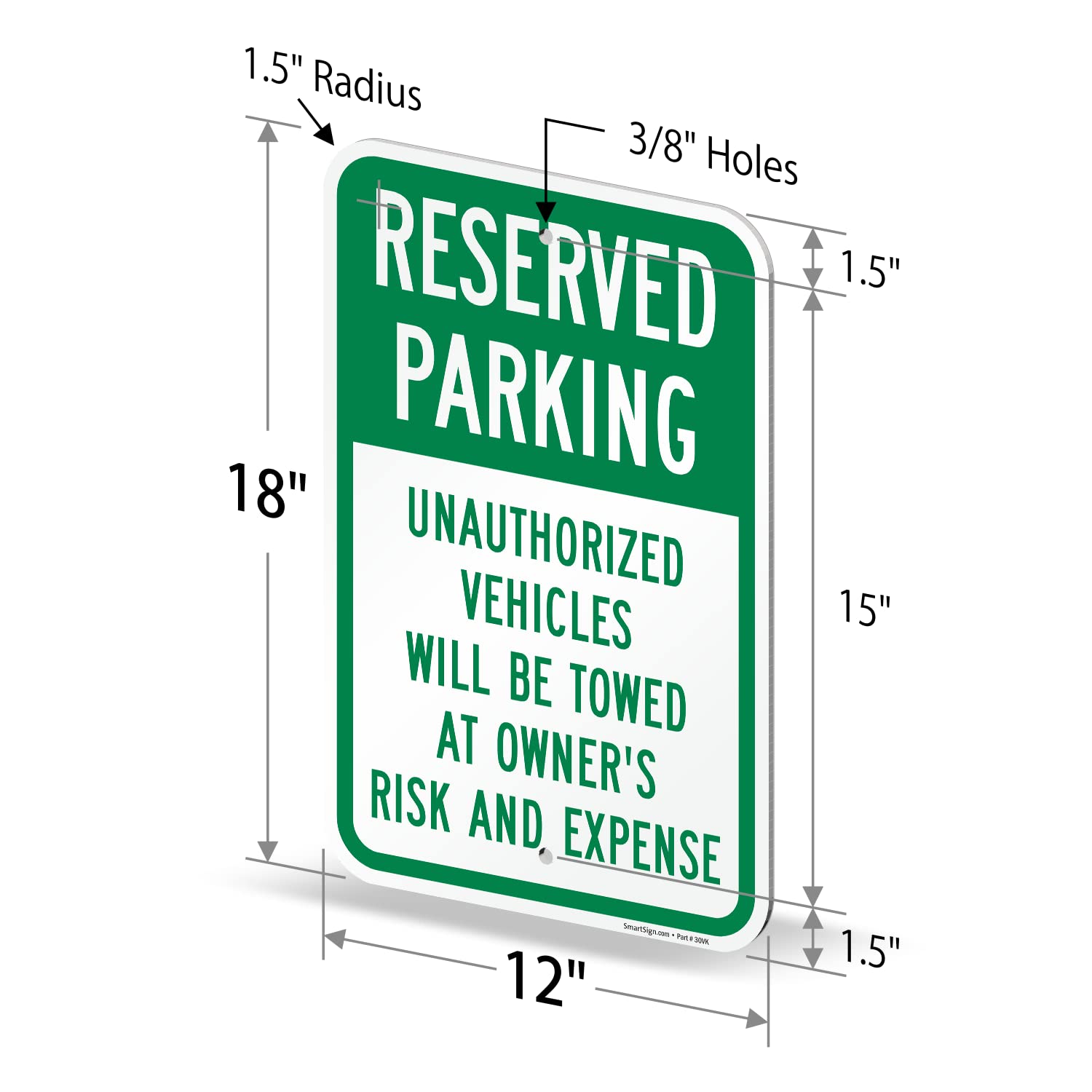 SmartSign 18 x 12 inch “Reserved Parking - Unauthorized Vehicles Will Be Towed at Owner Risk and Expense” Metal Sign, 63 mil Laminated Rustproof Aluminum, Green and White, Made in USA