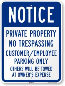 smartsign 24 x 18 inch “notice - private property no trespassing, customer/employee parking only” metal sign, 80 mil aluminum, 3m laminated engineer grade reflective material, blue and white, usa-made