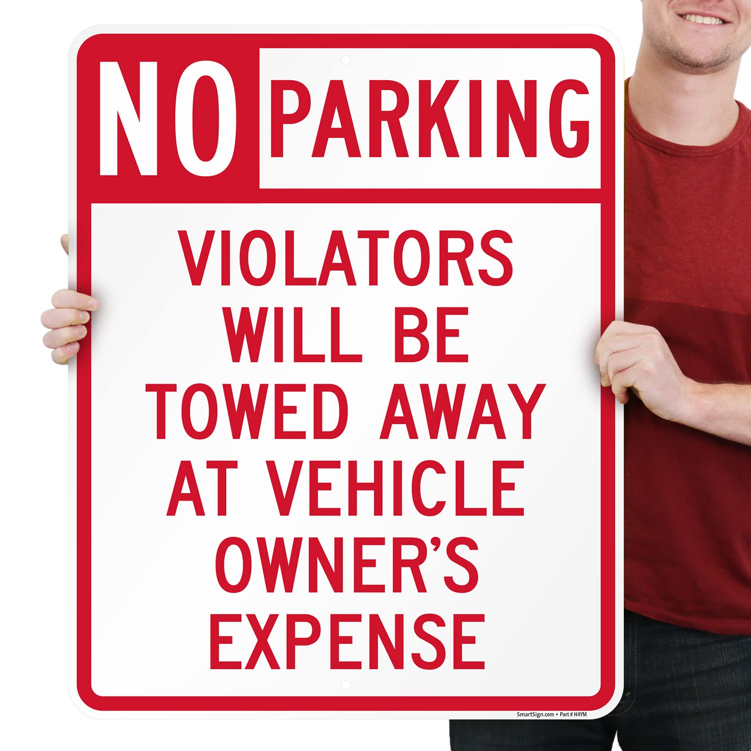 SmartSign 30 x 24 inch “No Parking - Violators Towed Away At Vehicle Owner's Expense” Metal Sign, 80 mil Laminated Rustproof Aluminum, Red and White, Made in USA