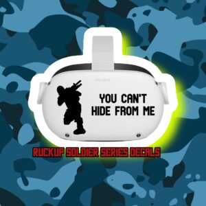 You cant hide from me - RuckUp Soldier Series Decals - Oculus Quest 2 - Decals - Black