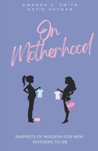 On Motherhood