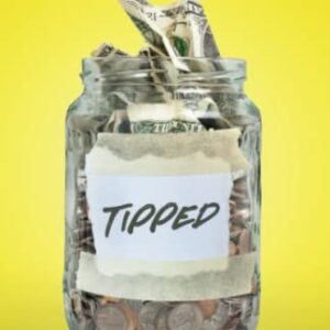 Tipped: The life changing guide to financial freedom for waitresses, bartenders, strippers, and all other service industry professionals