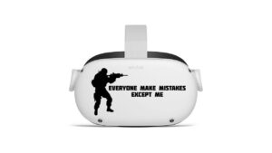 everyone makes mistakes except me - ruckup soldier series decals - oculus quest 2 - decals - black