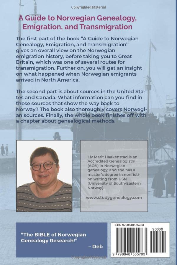 A Guide to Norwegian Genealogy, Emigration, and Transmigration