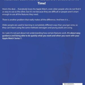 Apple Watch Seniors Guide: An Insanely Simple Guide for the Non-Tech-Savvy to Master the Latest Watch in No Time (Tech guides for Seniors)