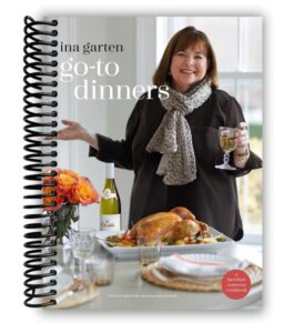 go-to dinners: a barefoot contessa cookbook [spiral-bound] ina garten