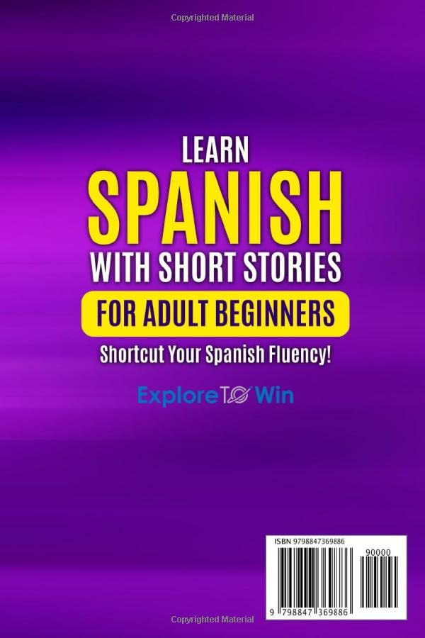 Learn Spanish with Short Stories for Adult Beginners: Shortcut Your Spanish Fluency! (Fun & Easy Reads)