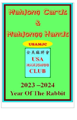 USAMJC 2023 Mahjong Cards & Mahjongg Hands -- year of the rabbit/hare/doe ::: paperback book w/scorecards to learn & win (#4721-no spiral bound binding)